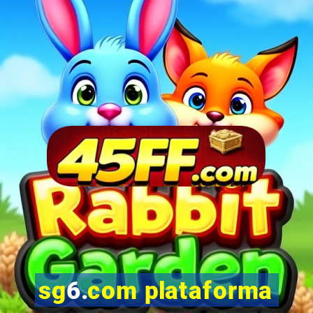 sg6.com plataforma